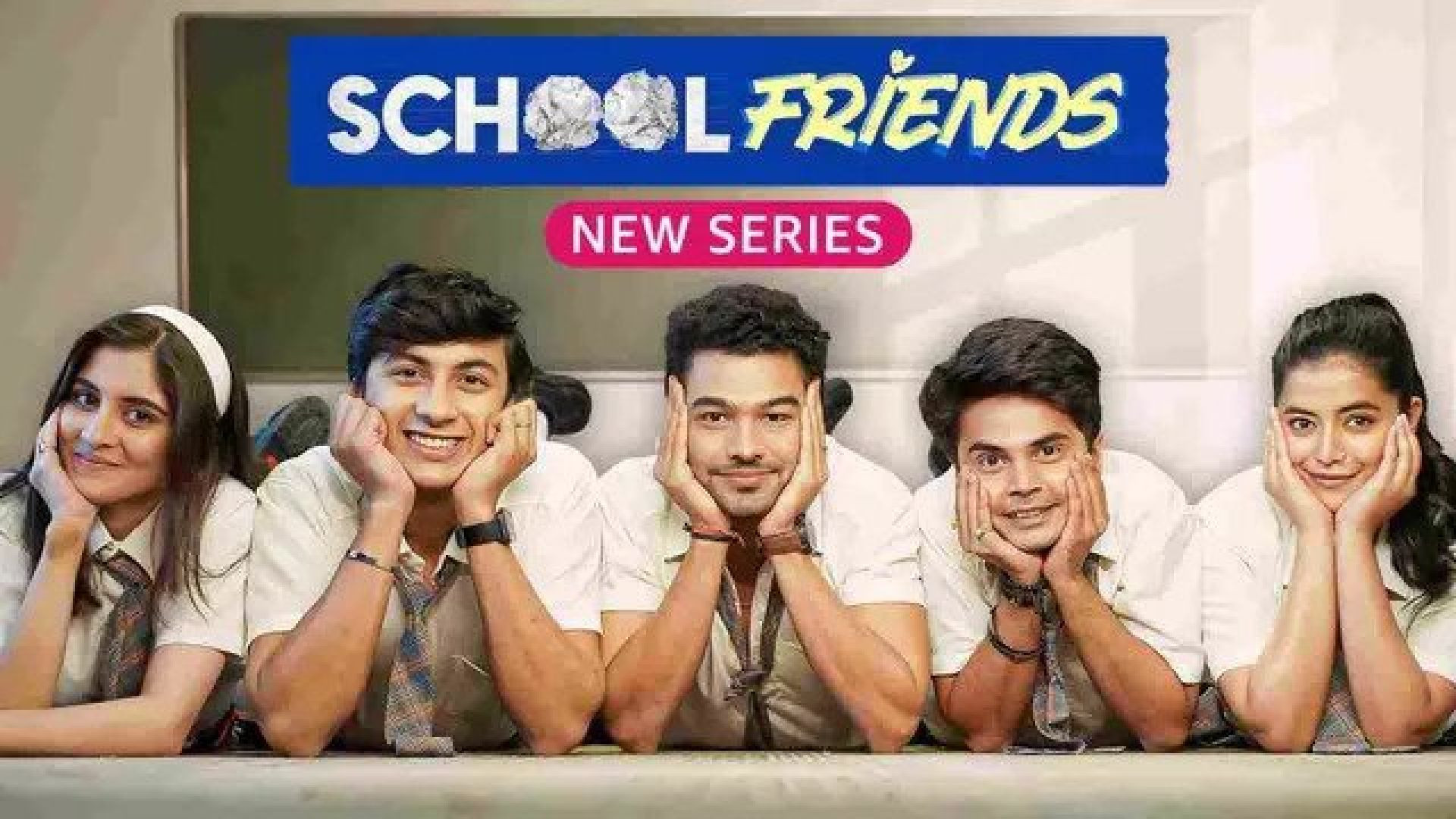 School Friends (2023) S01 Hindi AMZN WEB-DL 480P